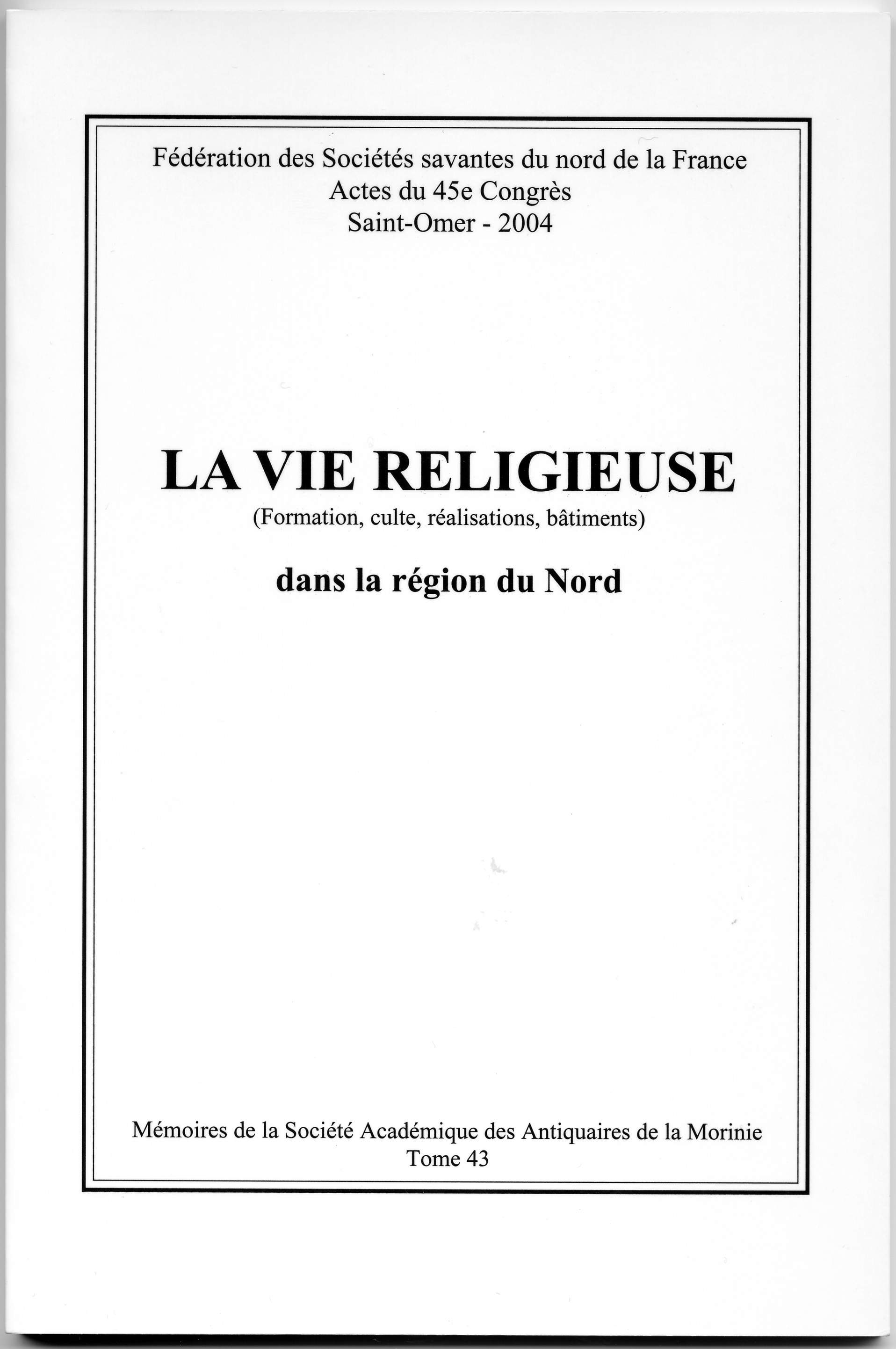 Soci�t� Acad�mique des Antiquaires de la Morinie